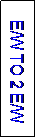 Text Box:  E/W TO 2 E/W