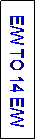 Text Box: E/W TO 14 E/W