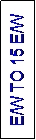 Text Box: E/W TO 2 E/W