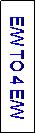 Text Box: E/W TO 4 E/W