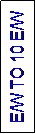 Text Box: E/W TO 10 E/W
