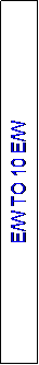 Text Box: E/W TO 10 E/W