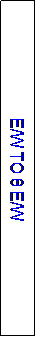 Text Box: E/W TO 8 E/W