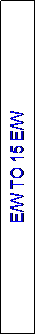 Text Box: E/W TO 15 E/W