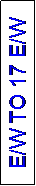 Text Box: E/W TO 17 E/W