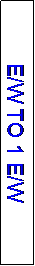 Text Box: E/W TO 1 E/W