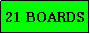 Text Box: 21 BOARDS