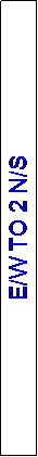 Text Box: E/W TO 2 N/S