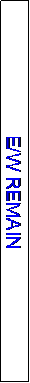 Text Box: E/W REMAIN
