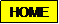 Text Box: HOME