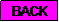 Text Box: BACK