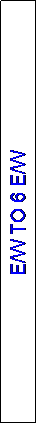 Text Box: E/W TO 6 E/W