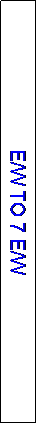 Text Box: E/W TO 7 E/W