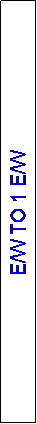 Text Box: E/W TO 1 E/W