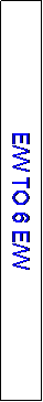 Text Box: E/W TO 6 E/W