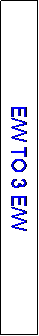 Text Box: E/W TO 3 E/W