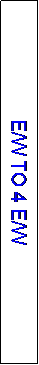 Text Box: E/W TO 4 E/W