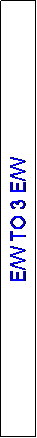 Text Box: E/W TO 3 E/W 
