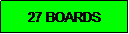 Text Box: 27 BOARDS