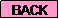 Text Box: BACK
