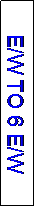 Text Box: E/W TO 2 E/W