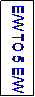 Text Box: E/W TO 5 E/W