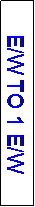Text Box: E/W TO 1 E/W