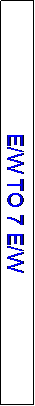 Text Box: E/W TO 7 E/W