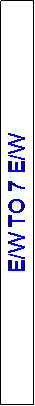 Text Box: E/W TO 7 E/W
