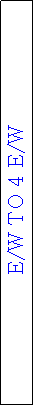 Text Box: E/W TO 4 E/W