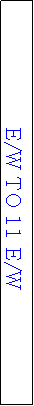 Text Box: E/W TO 11 E/W