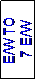 Text Box: E/W TO
 7 E/W