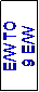 Text Box: E/W TO 
9 E/W