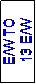 Text Box: E/W TO
 13 E/W