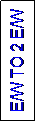 Text Box: E/W TO 2 E/W