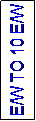 Text Box: E/W TO 10 E/W