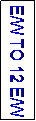 Text Box: E/W TO 12 E/W