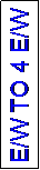 Text Box: E/W TO 4 E/W