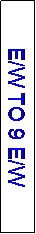 Text Box: E/W TO 9 E/W