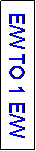 Text Box: E/W TO 1 E/W