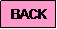 Text Box: BACK