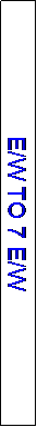 Text Box: E/W TO 7 E/W