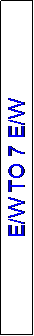 Text Box: E/W TO 7 E/W
