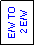 Text Box: E/W TO
 2 E/W