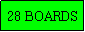 Text Box: 28 BOARDS