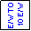Text Box: E/W TO
 10 E/W