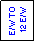 Text Box: E/W TO
 12 E/W