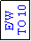 Text Box: E/W
TO 10