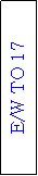 Text Box: E/W TO 17