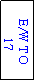 Text Box: E/W TO
 17
